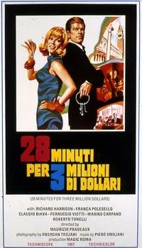28 минут за 3 миллиона долларов — постер