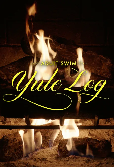 Adult Swim. Святочное полено — постер