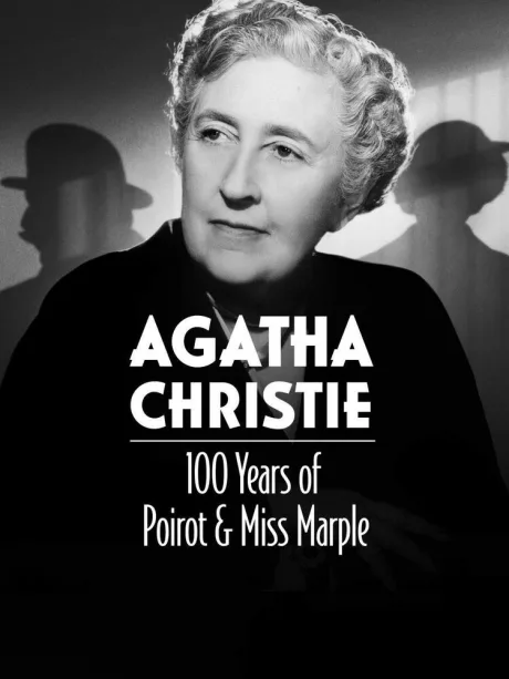 Агата Кристи: 100 лет Пуаро и мисс Марпл — постер