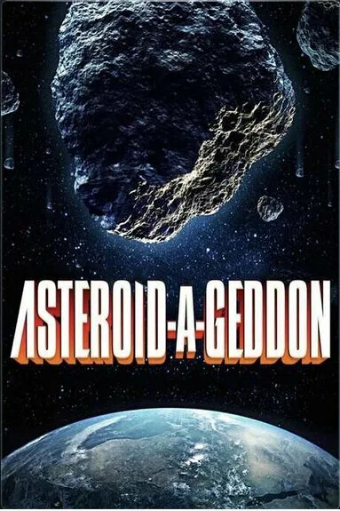 Астероидогеддон — постер