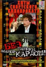 Без паники, майор Кардош! — постер