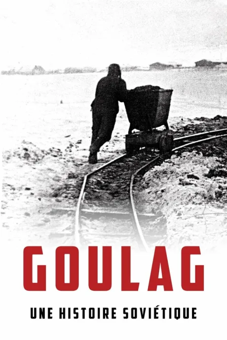 ГУЛАГ. Советская история — постер