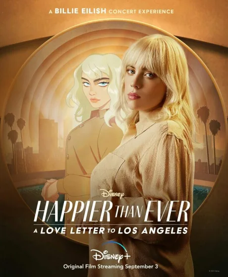 Happier Than Ever: Любовное письмо Лос-Анджелесу — постер