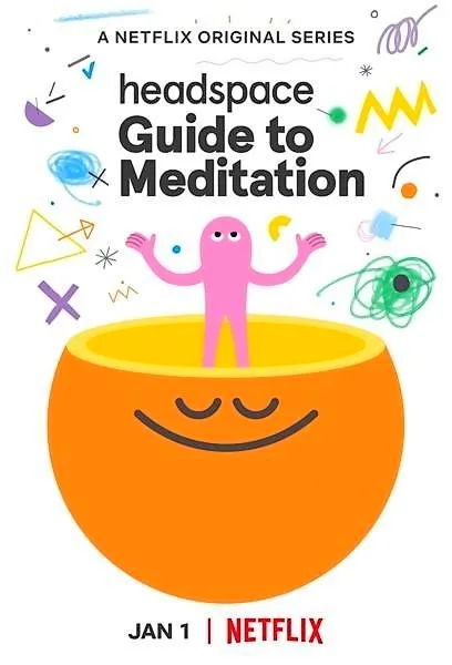 Headspace: Руководство по медитации — постер