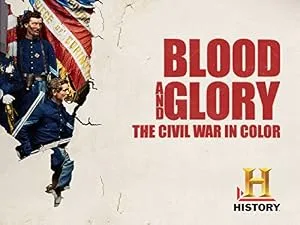 Кровь и слава. Гражданская война в США в цвете — постер