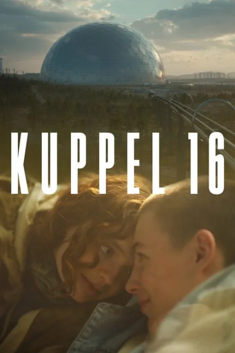 Купол 16 — постер