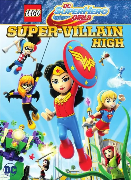 Lego DC: Супердевочки. Школа Суперзлодеев — постер
