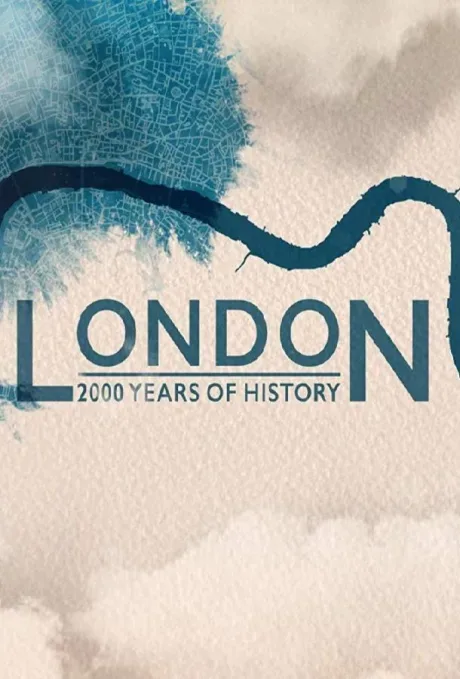 Лондон: 2000 лет истории — постер