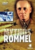 Мифы Роммеля — постер