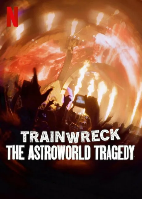 Полный провал: Трагедия на фестивале Astroworld — постер