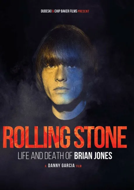 Rolling Stone: Жизнь и смерть Брайана Джонса — постер