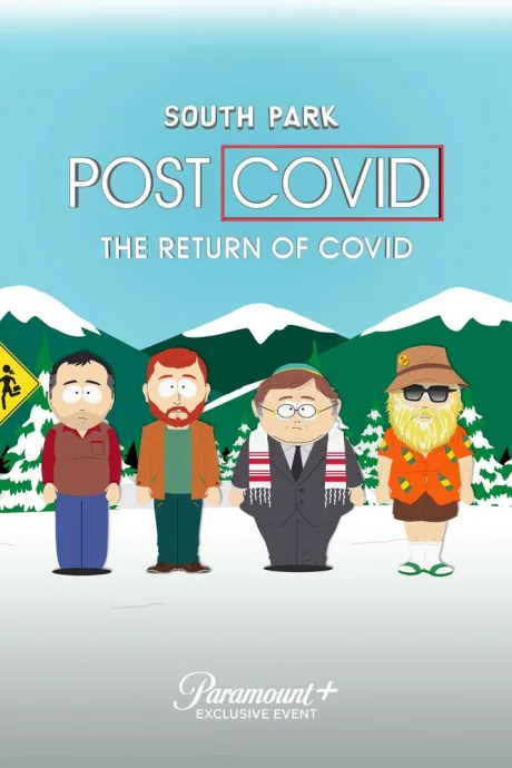 Южный Парк: После COVID’а: Возвращение COVID’а — постер