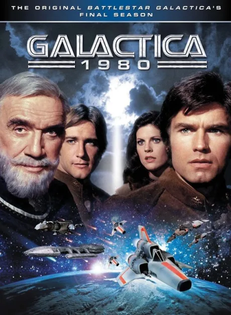 Звёздный крейсер «Галактика» 1980 — постер
